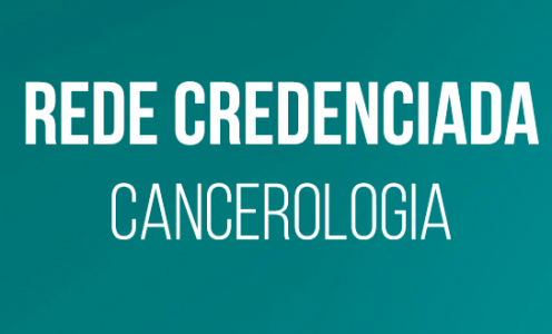 Cidades do Interior contam com atendimento de 38 credenciados especialistas na área de cancerologia